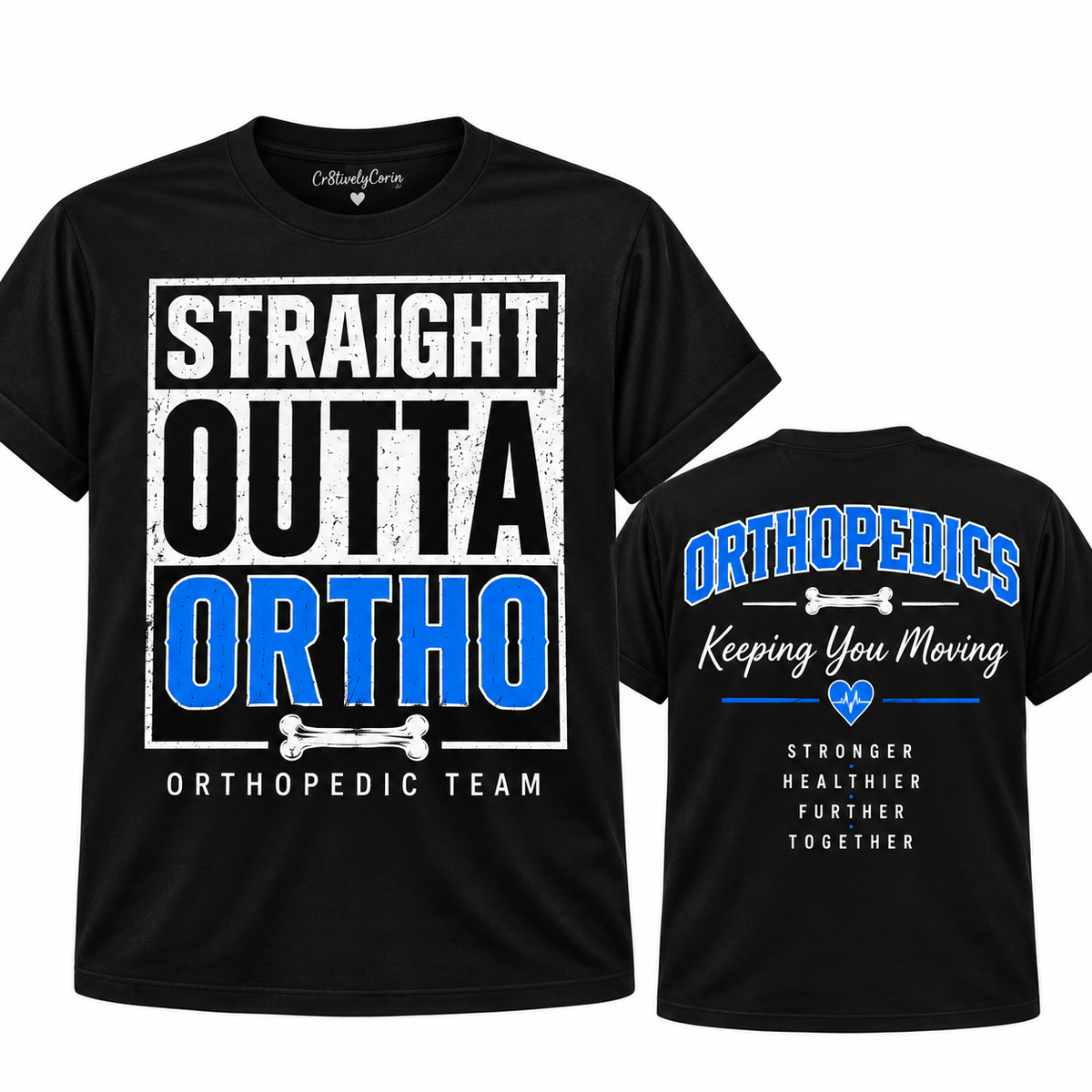 Straight Outta Ortho Tee