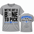 We’ve Got a Bone to Pick Tee