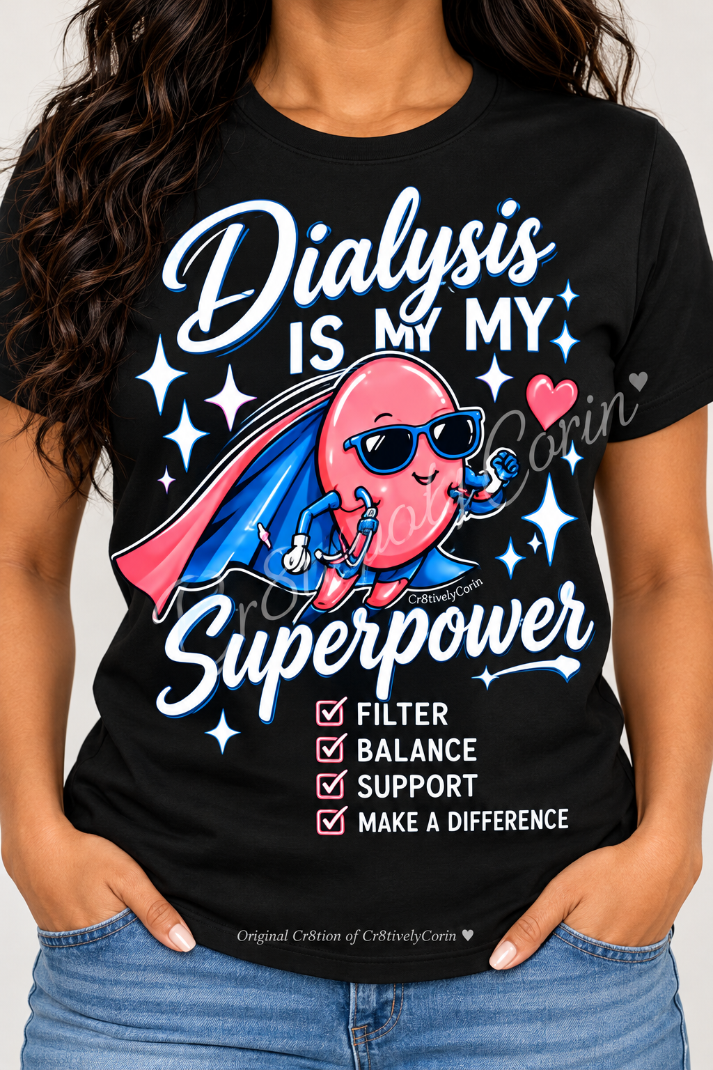 Dialysis Is My Superpower