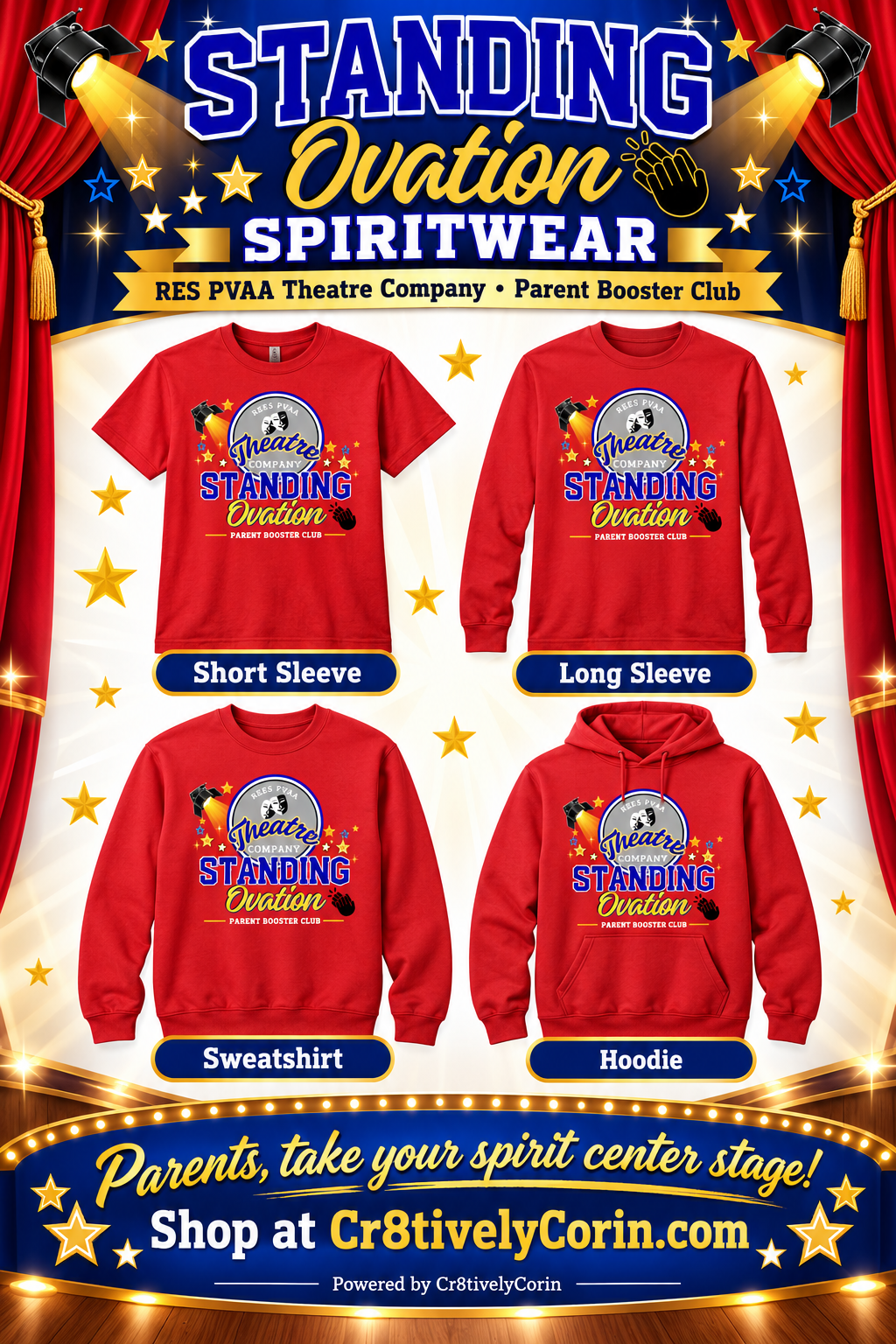Standing Ovation Spirit wear- Rees PVAA Theatre Company Parent Booster Club